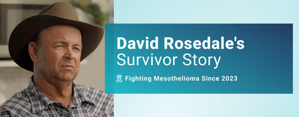 David Rosedale's Survivor Story: Fighting Mesothelioma Since 2023